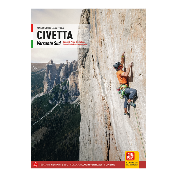 Versante Sud Civetta, versante sud di Manrico Dell’Agnola