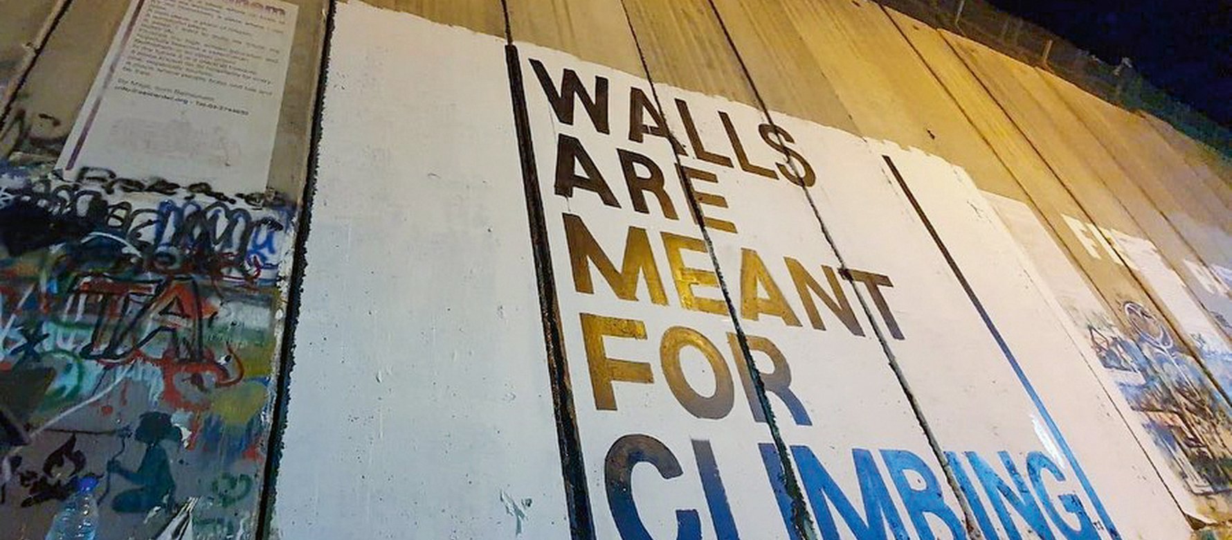 Walls are meant for climbing