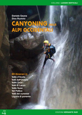 Canyoning nelle Alpi Occidentali