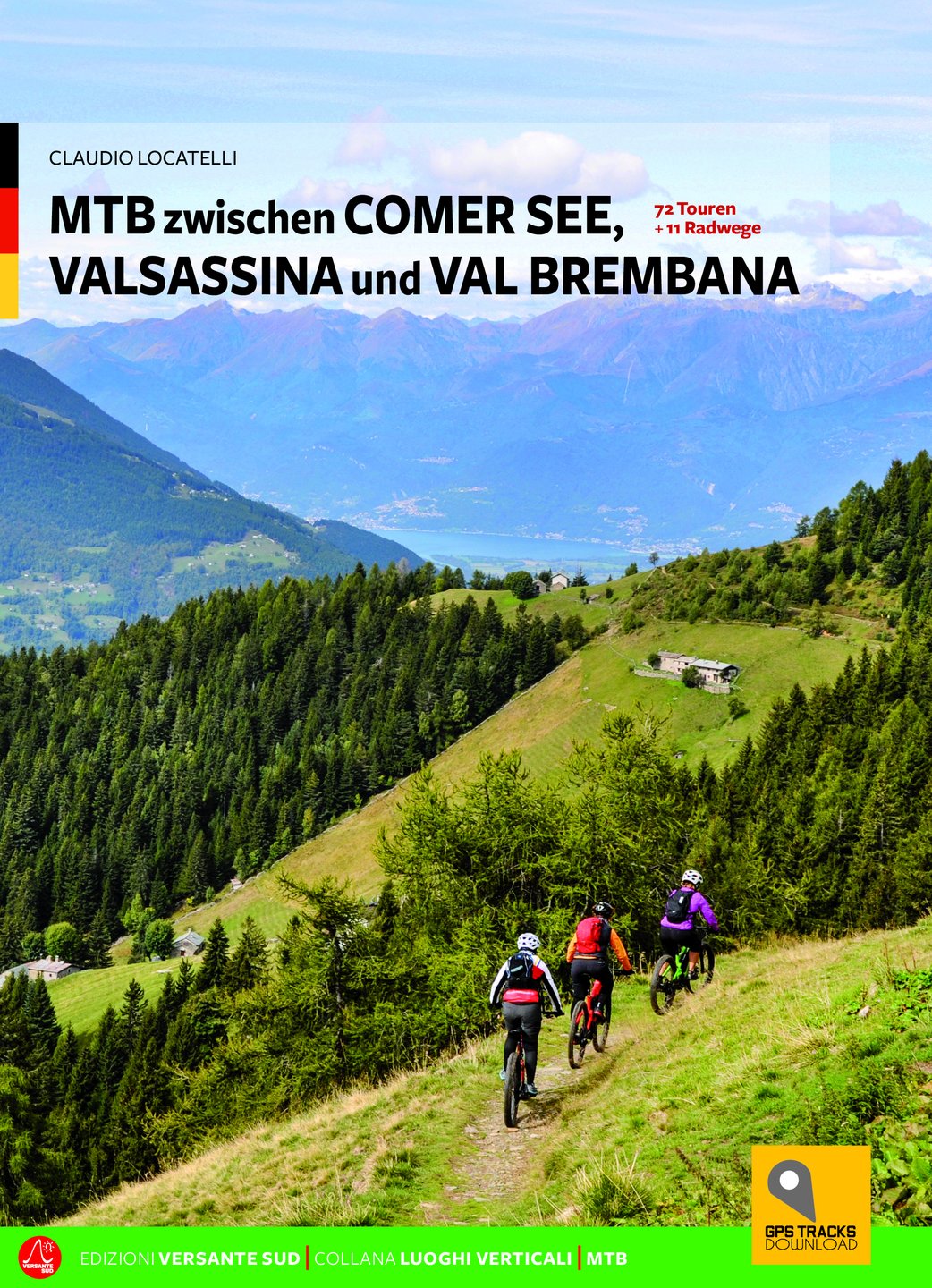 Mtb Zwischen Comer See, Valsassina Und Val Brembana