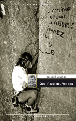 Quei Pazzi del Verdon