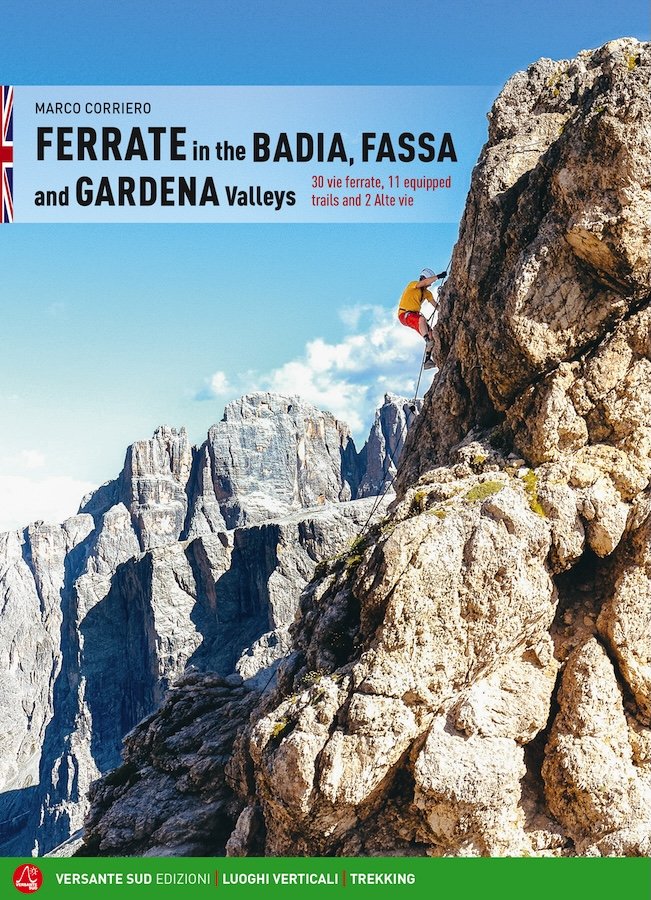Ferrate in the Badia, Fassa and Gardena Valleys