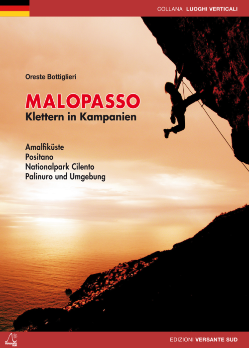 MALOPASSO klettern in kampanien: Costa d'Amalfi - Positano - Nationalpark Cilento - Palinuro und Umgebung