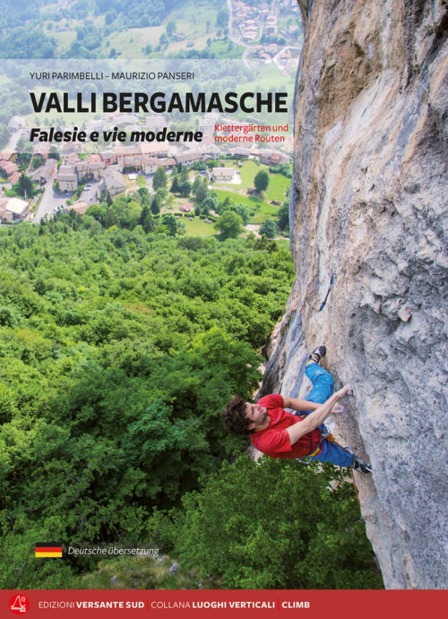 VALLI BERGAMASCHE klettergarten-und-moderne-routen Yuri Parimbelli, Maurizio Panseri