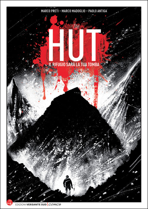 Copertina di The Hut - Il rifugio sarà la tua tomba - graphic novel - alpinismo a fumetti