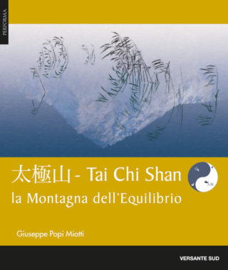 copertina Tai Chi Shan - La montagna dell'equilibrio - collana Performa - Giuseppe "Popi" Miotti